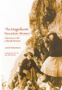 The Magnificent Mountain Women - Preview