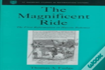 The Magnificent Ride