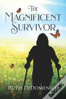 The Magnificent Survivor