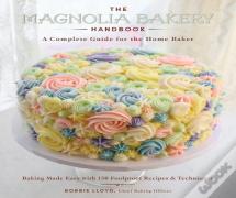 The Magnolia Bakery Handbook