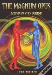 The Magnum Opus, A Step By Step Course