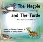 The Magpie And The Turtle - Preview