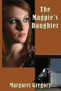 The Magpie'S Daughter - Preview
