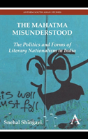 The Mahatma Misunderstood - Preview