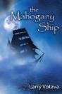 The Mahogany Ship - Preview