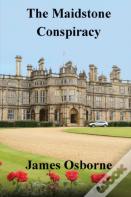 The Maidstone Conspiracy