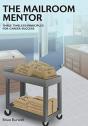 The Mailroom Mentor - Preview