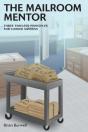 The Mailroom Mentor - Preview