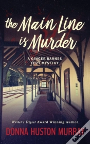 Capa do artigo The Main Line Is Murder