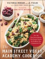 The Main Street Vegan Academy Cookbook