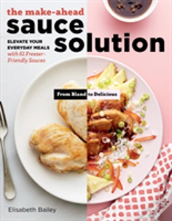 Capa do artigo The Make-Ahead Sauce Solution
