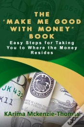 Capa do artigo The  Make Me Good With Money  Book: Easy