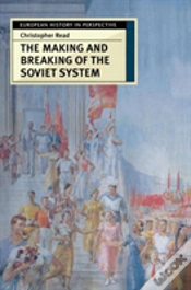 Capa do artigo The Making And Breaking Of The Soviet System