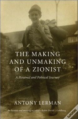 Capa do artigo The Making And Unmaking Of A Zionist