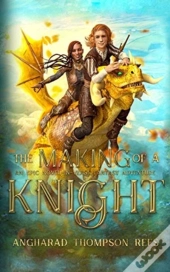 The Making In The Knight