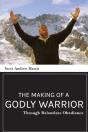 The Making Of A Godly Warrior - Preview