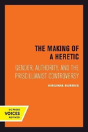 The Making Of A Heretic - Preview