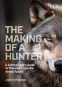 The Making Of A Hunter - Preview