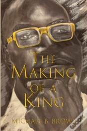 Capa do artigo The Making Of A King