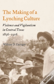 Capa do artigo The Making Of A Lynching Culture