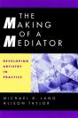 The Making Of A Mediator - Preview
