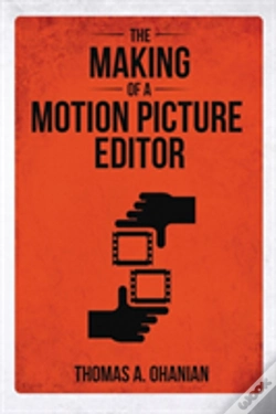 Capa do artigo The Making Of A Motion Picture Editor