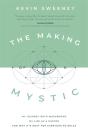 The Making Of A Mystic - Preview