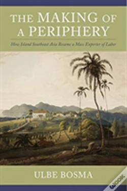 Capa do artigo The Making Of A Periphery