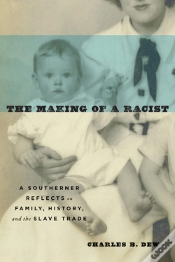 Capa do artigo The Making Of A Racist
