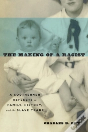 Capa do artigo The Making Of A Racist