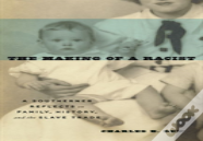 The Making Of A Racist