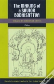 Capa do artigo The Making Of A Savior Bodhisattva