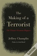 The Making Of A Terrorist