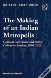 Capa do artigo The Making Of An Indian Metropolis