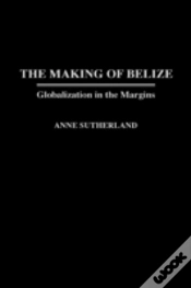Capa do artigo The Making Of Belize