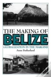 Capa do artigo The Making Of Belize