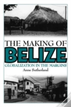Capa do artigo The Making Of Belize