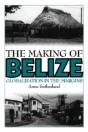 The Making Of Belize - Preview