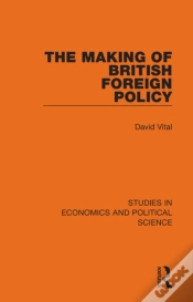 Capa do artigo The Making Of British Foreign Policy
