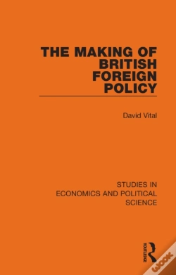 Capa do artigo The Making Of British Foreign Policy