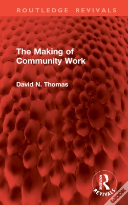 Capa do artigo The Making Of Community Work
