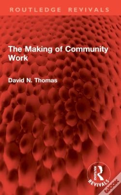 Capa do artigo The Making Of Community Work