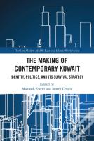 The Making Of Contemporary Kuwait