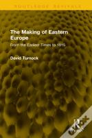 The Making Of Eastern Europe