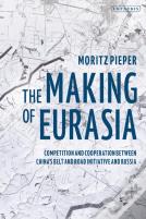 The Making Of Eurasia