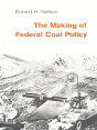 The Making Of Federal Coal Policy - Preview