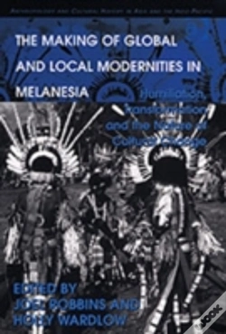 Capa do artigo The Making Of Global And Local Modernities In Melanesia