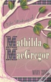 Capa do artigo The Making Of Mathilda Macgregor