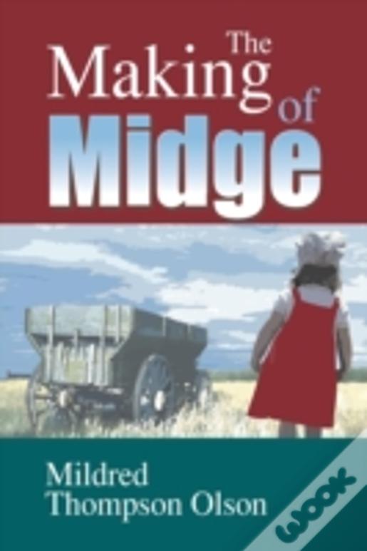 The Making Of Midge
