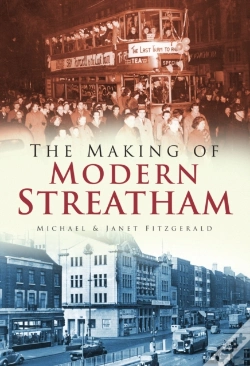 Capa do artigo The Making Of Modern Streatham